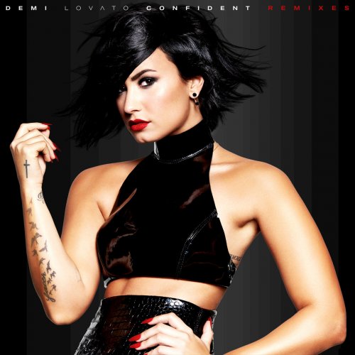 Demi Lovato - Confident (Remixes) (2015)