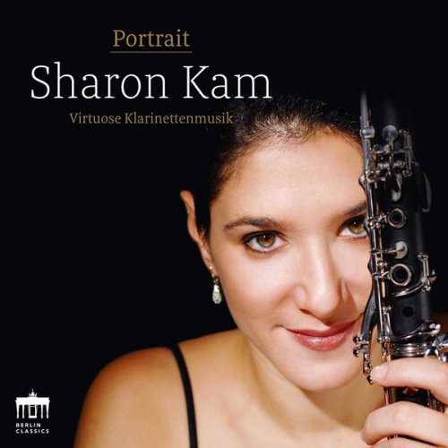 Sharon Kam - Portrait Sharon Kam: Virtuose Klarinettenmusik (2016) [Hi-Res]