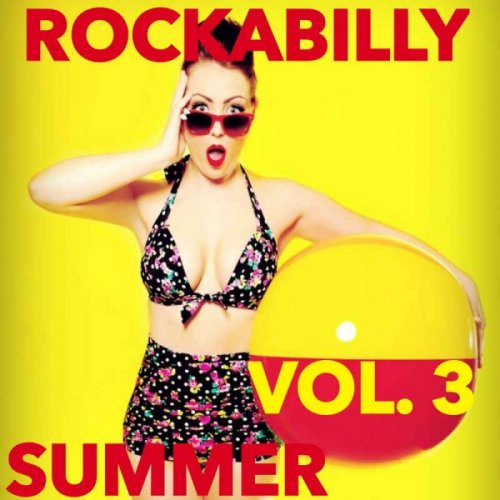 VA - Rockabilly Summer Vol. 3 (2016)