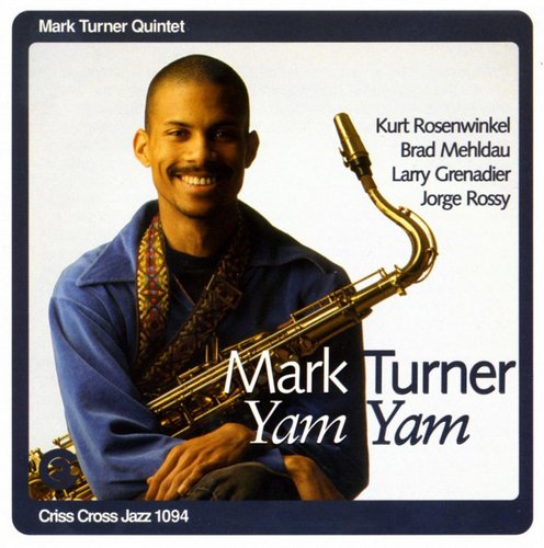 Mark Turner - Yam Yam (1995) 320kbps