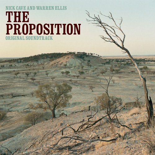 Nick Cave & Warren Ellis - The Proposition (OST) (2006)