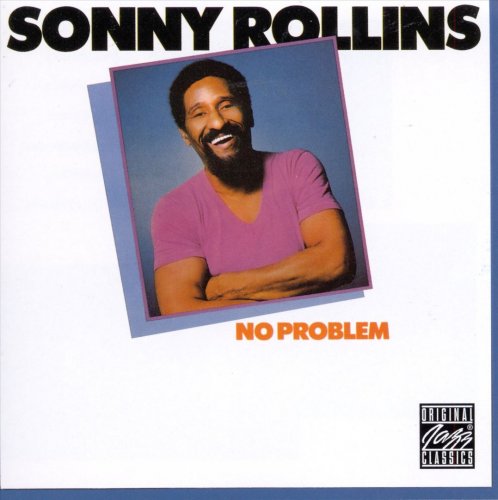 Sonny Rollins - No Problem (1981)