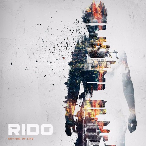 Rido - Rhythm of Life (2016)