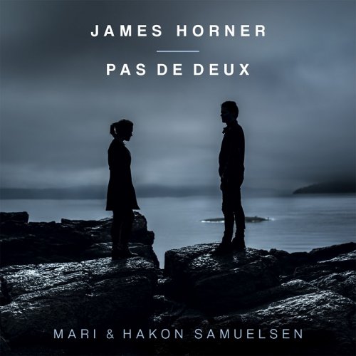 Mari & Hakon Samuelsen - James Horner: Pas de Deux (2015) [HDTracks]