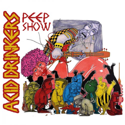 Acid Drinkers - P.E.E.P. Show (2016)