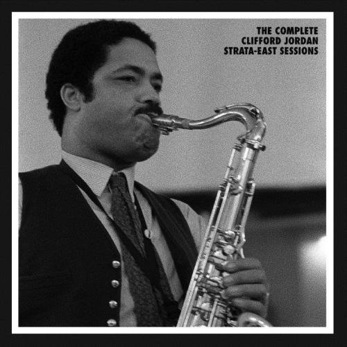 Clifford Jordan - The Complete Strata-East Sessions (2013)