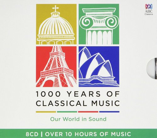 VA - 1000 Years of Classical Music [8CD Box Set] (2016)