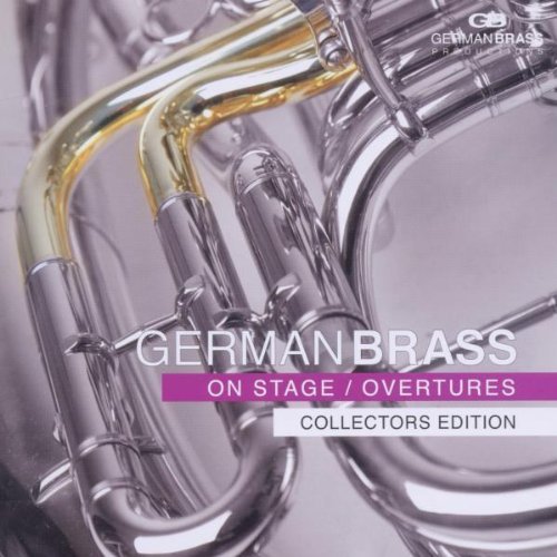 German Brass - German Brass on Stage: Overtures (1998)