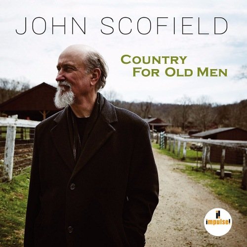 John Scofield - Country For Old Men (2016) [HDtracks]