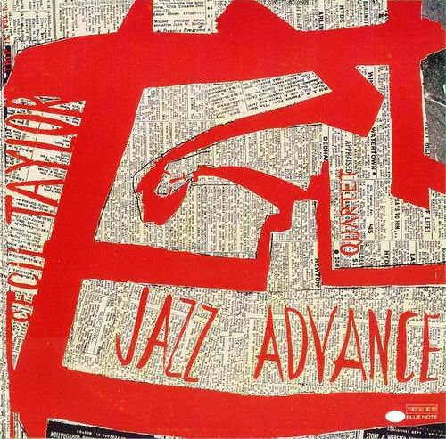 Cecil Taylor - Jazz Advance (1956)