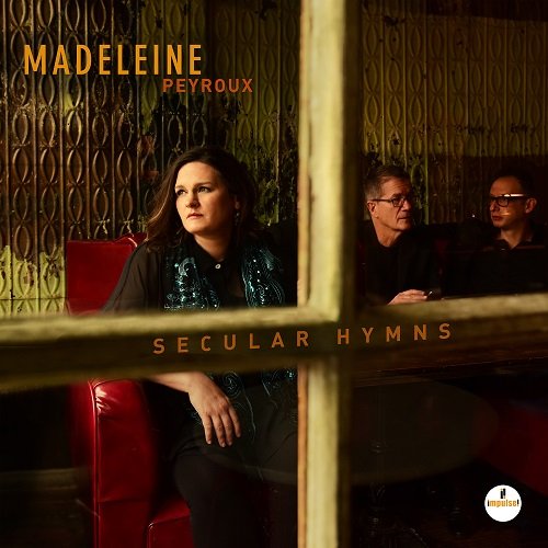 Madeleine Peyroux - Secular Hymns (2016) [HDtracks]
