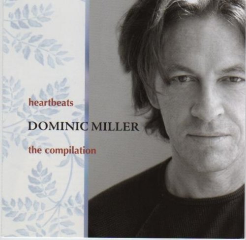 Dominic Miller - Heartbeats (2006)