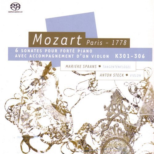 Marieke Spaans, Anton Steck - Mozart - 6 Violin Sonatas K 301-306 (2006)