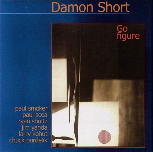 Damon Short - Go Figure (2002)