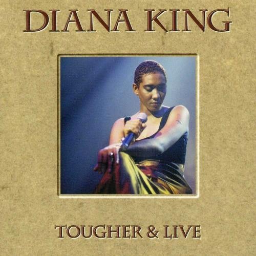 Diana King - Tougher & Live (1996)
