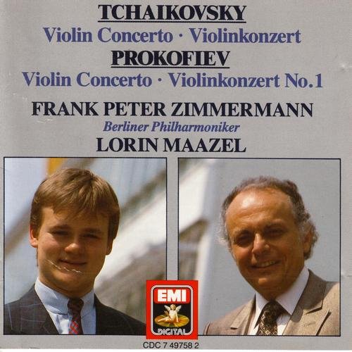 Frank Peter Zimmermann, Berliner Philharmoniker, Lorin Maazel - Tchaikovsky / Prokofiev - Violin Concertos (1988)