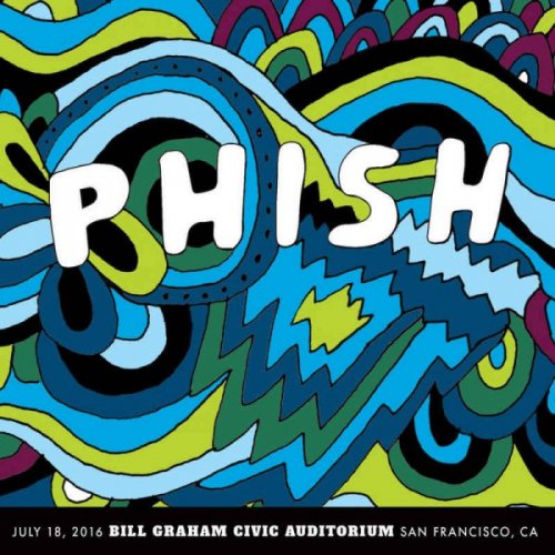 Phish - 2016-07-18 Bill Graham Civic Auditorium, San Francisco, CA (2016)