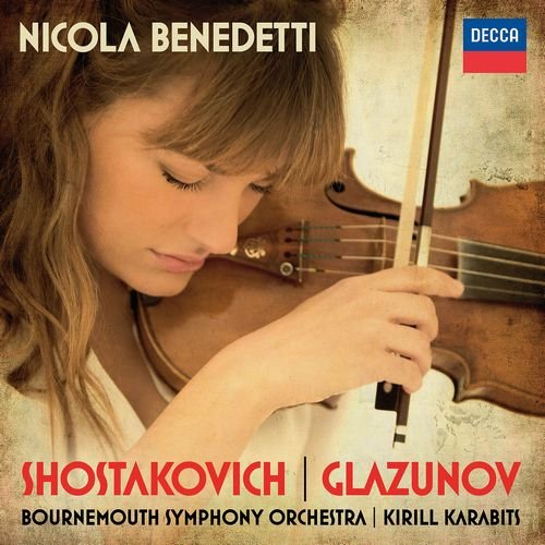 Nicola Benedetti, Bournemouth Symphony Orchestra, Kirill Karabits - Shostakovich / Glazunov (2016) Lossless