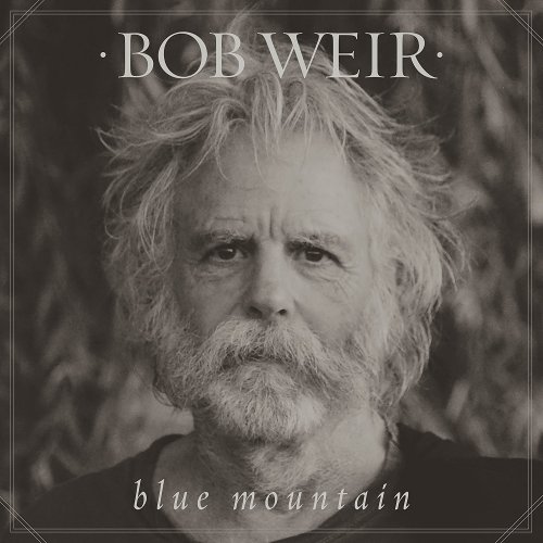 Bob Weir - Blue Mountain (2016)