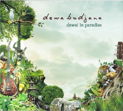 Dewa Budjana - Dawai In Paradise (2013)