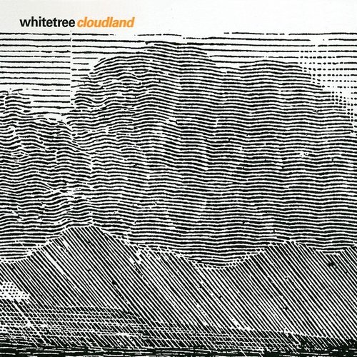 Whitetree - Cloudland (2009)