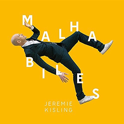 Jeremie Kisling - Malhabiles (2016)