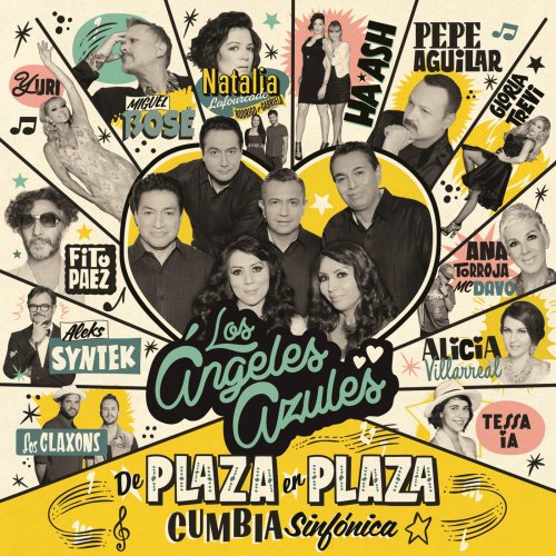 Los Ángeles Azules - De Plaza En Plaza (Cumbia Sinfonica) (2016)