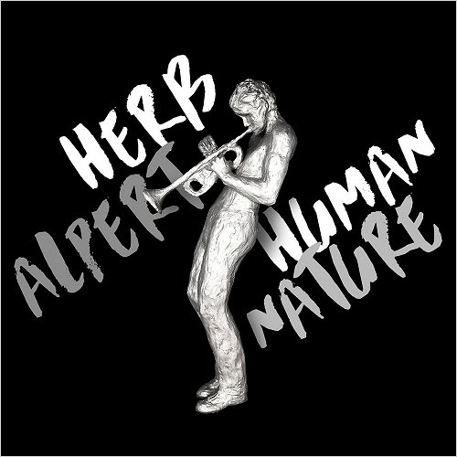 Herb Alpert - Human Nature (2016) 320kbps