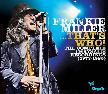 Frankie Miller - That's Who! (The complete Chrysalis recordings 1973-1980) (4CD Box Set 2011)