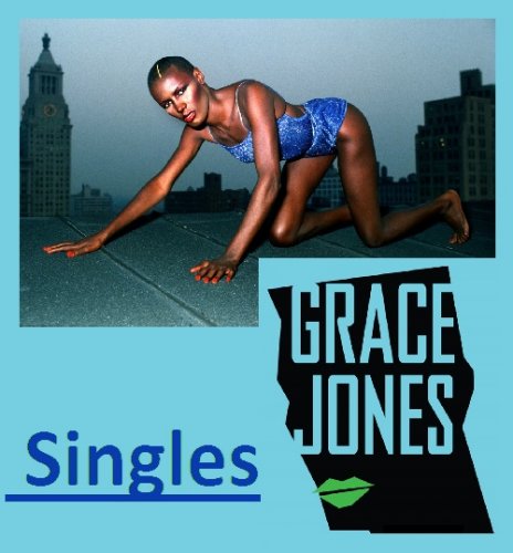 Grace Jones - Singles Collection (1976-2000) lossless