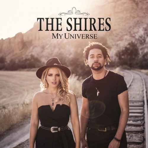 The Shires - My Universe (2016)