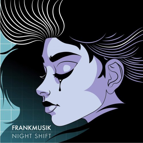 Frankmusik - Night Shift (2016) MP3