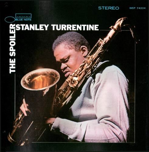 Stanley Turrentine - The Spoiler (1966) 320 kbps+CD Rip