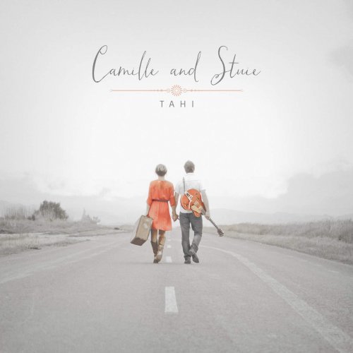 Camille and Stuie - Tahi (2016)