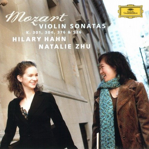 Hilary Hahn, Natalie Zhu - Mozart - Violin Sonatas (2005) Lossless