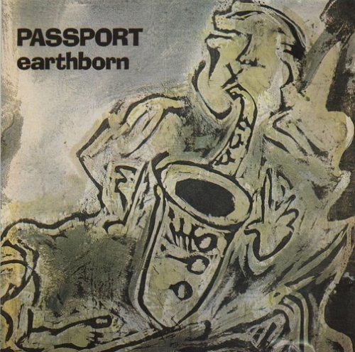 Passport - Earthborn (1982) [1990]