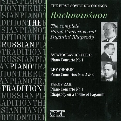 Sviatoslav Richter / Lev Oborin / Yakov Zak - Rachmaninov - The First Soviet Recordings (2007)