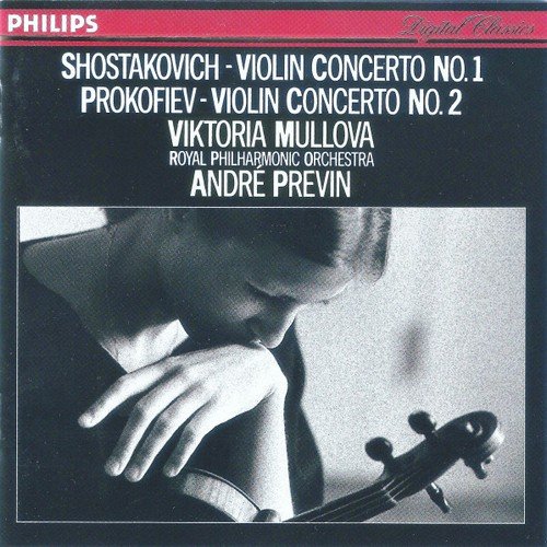 Viktoria Mullova, Royal Philharmonic Orchestra, André Previn - Shostakovich & Prokofiev - Violin Concertos (1989)
