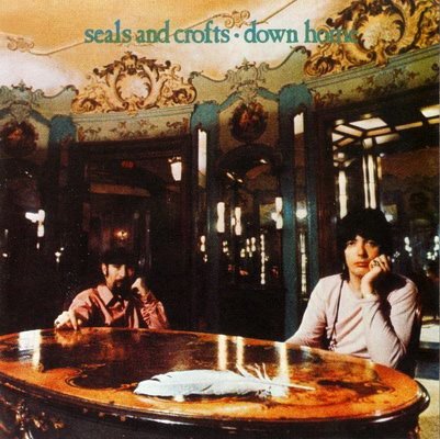 Seals & Crofts - Down Home (2007)
