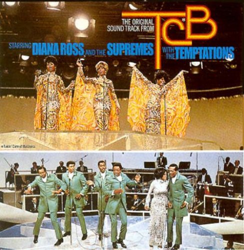 Diana Ross & The Supremes With The Temptations - TCB (1968)