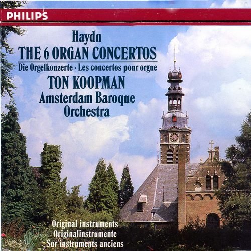 Ton Koopman - Haydn - The 6 Organ Concertos (1986)