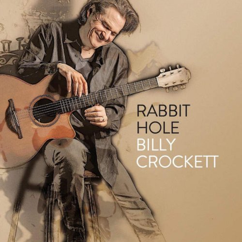 Billy Crockett - Rabbit Hole (2016)