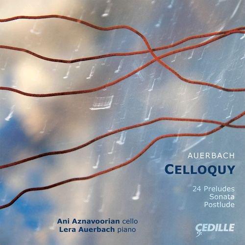 Lera Auerbach, Ani Aznavoorian - Auerbach: Celloquy (2013)