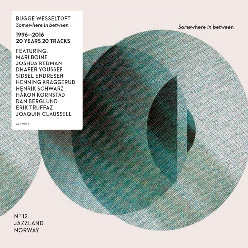 Bugge Wesseltoft - Somewhere In Between (2016)