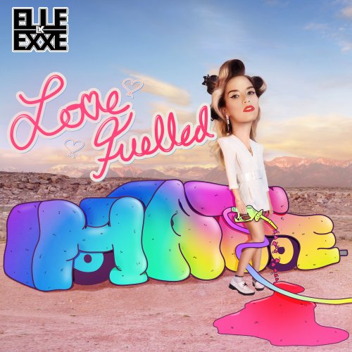 Elle Exxe - Love Fuelled Hate (2016)