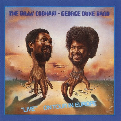 The Billy Cobham / George Duke Band - Live On Tour In Europe (1976) [2000] lossless