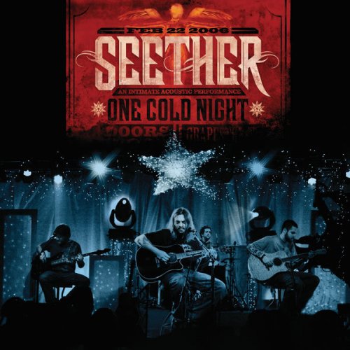 Seether - One Cold Night (Live) (2006)