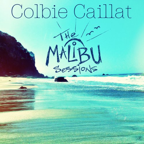 Colbie Caillat - Malibu Sessions (2016) FLAC