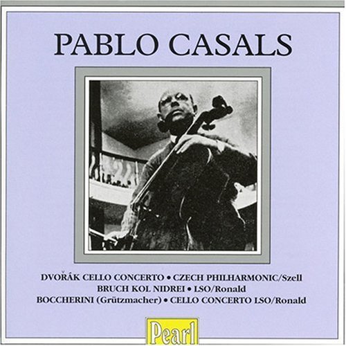 Pablo Casals - Dvorak, Bruch, Boccherini (1989)