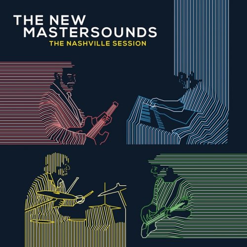 The New Mastersounds - The Nashville Session (2016)